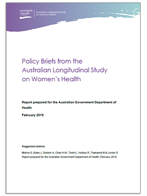 Front cover - 2019 Major Report - Policy Briefs from the Australian Longitudinal Study on Women's Health